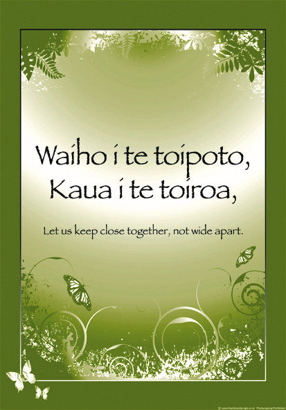 Māori Proverb: Close Together